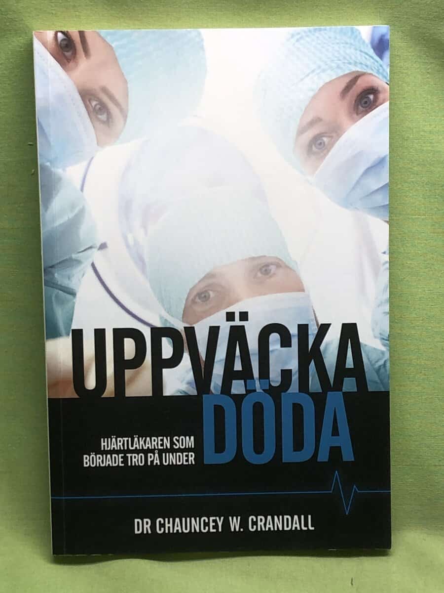 Chauncey W. Crandall : Uppväcka döda