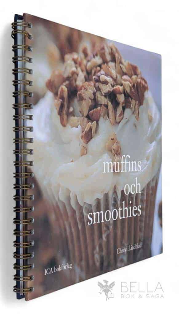 Chelyl Lidblad : Muffins och smoothies