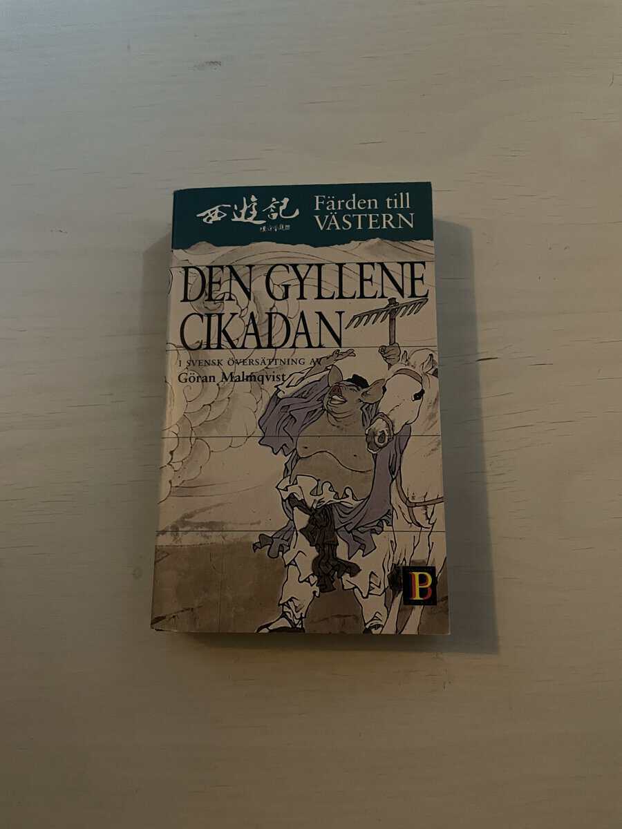 Cheng'en Wu : Färden till Västern 1 - Den gyllene cikadan