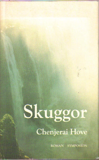 Chenjerai Hove : Skuggor
