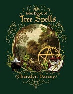 Cheralyn Darcey : Book Of Tree Spells