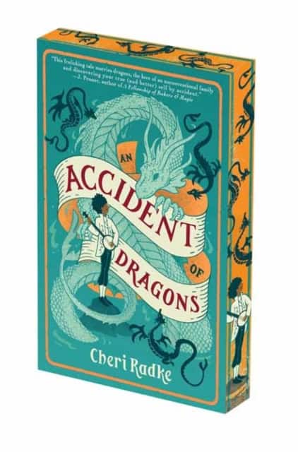 Cheri Radke : Accident of Dragons
