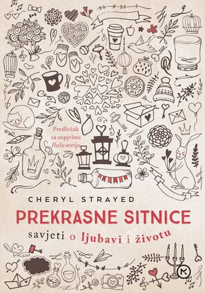 Cheryl Strayed : Prekrasne sitnice