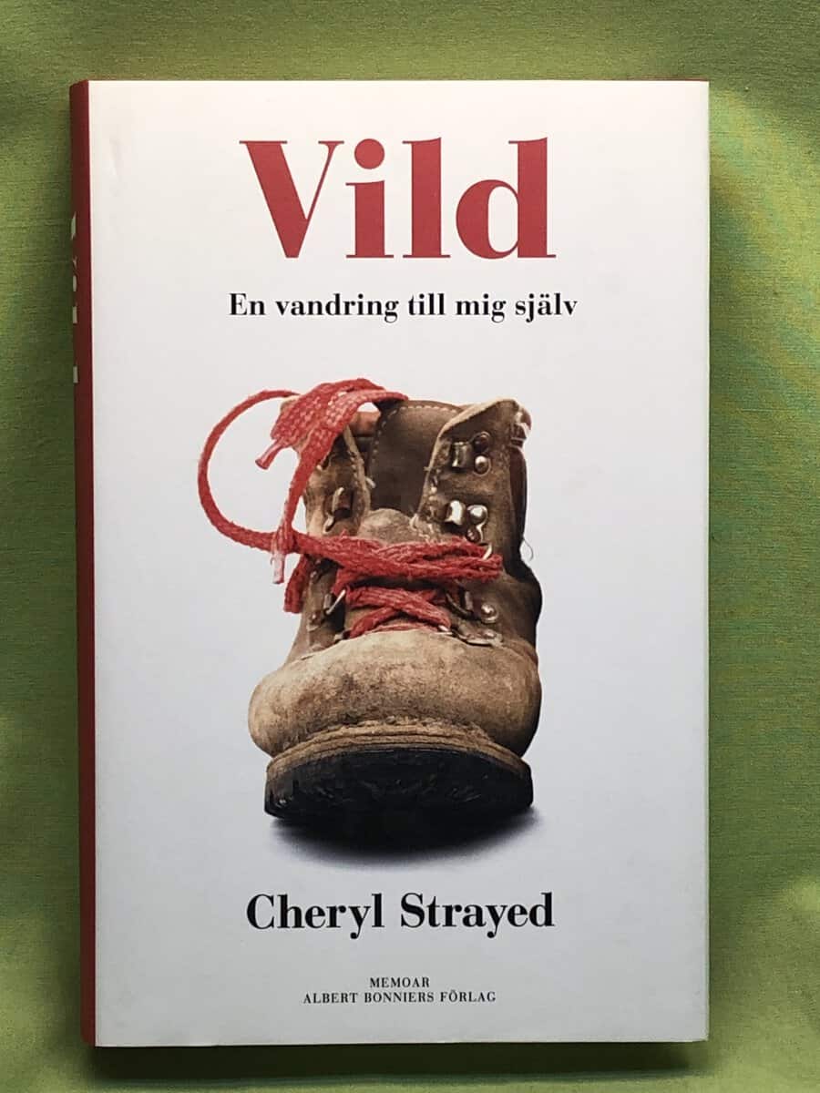 Cheryl Strayed : Vild