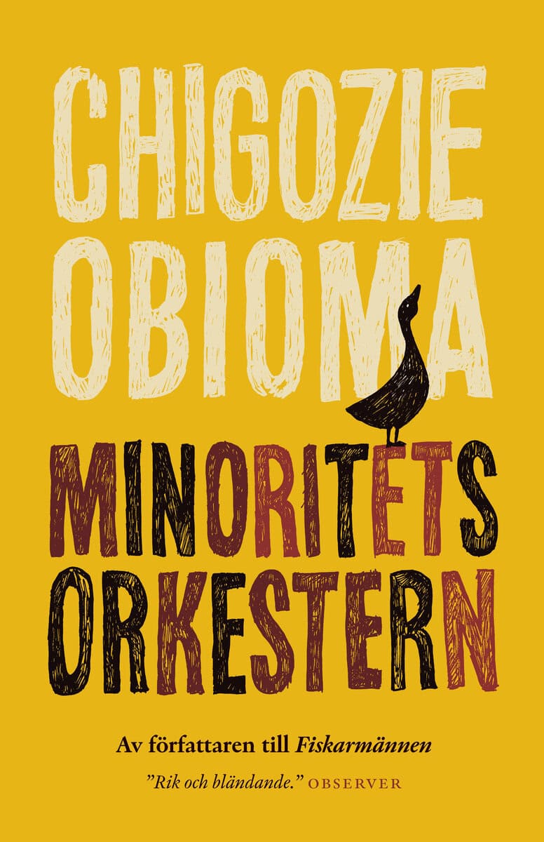 Chigozie Obioma : Minoritetsorkestern