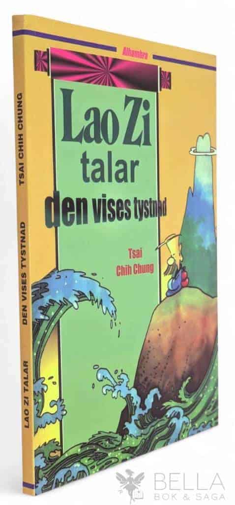 Chih Chung Tsai : LaoZi talar den Vises tystnad