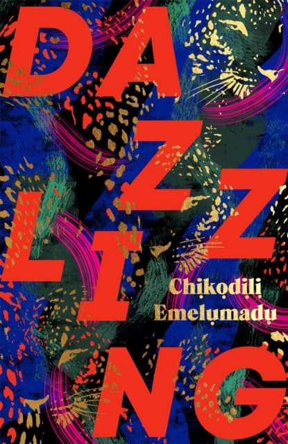 Chikodili Emelumadu : Dazzling