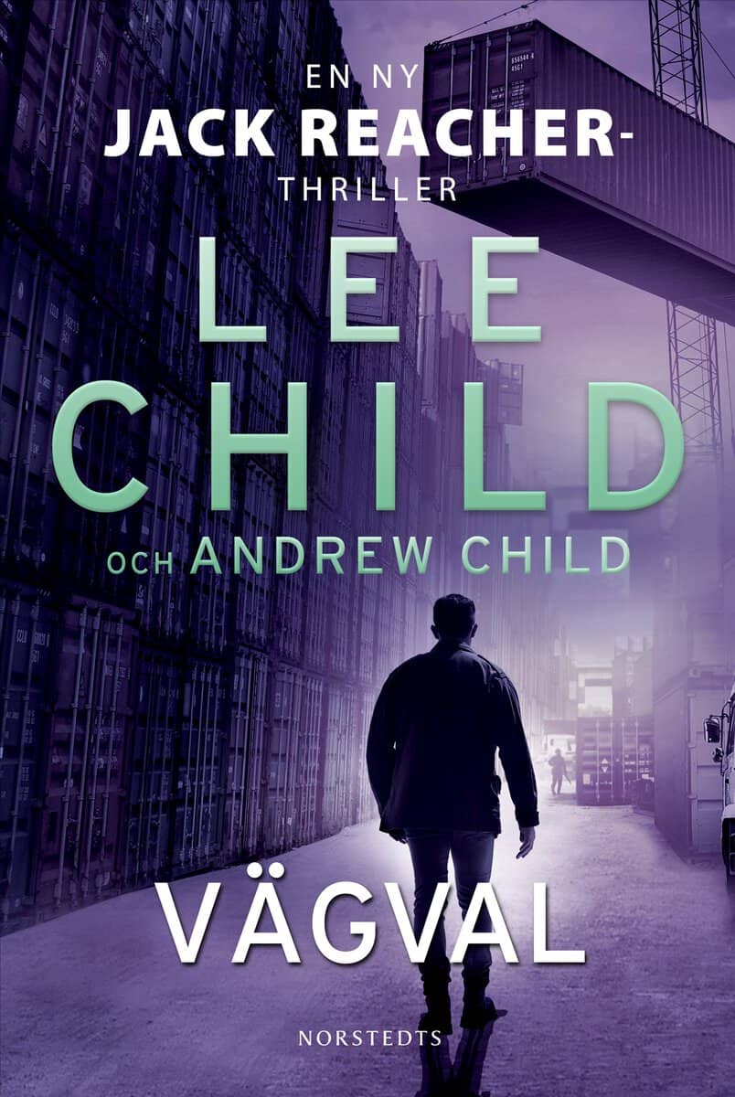 Child, Lee ; Child, Andrew : Vägval