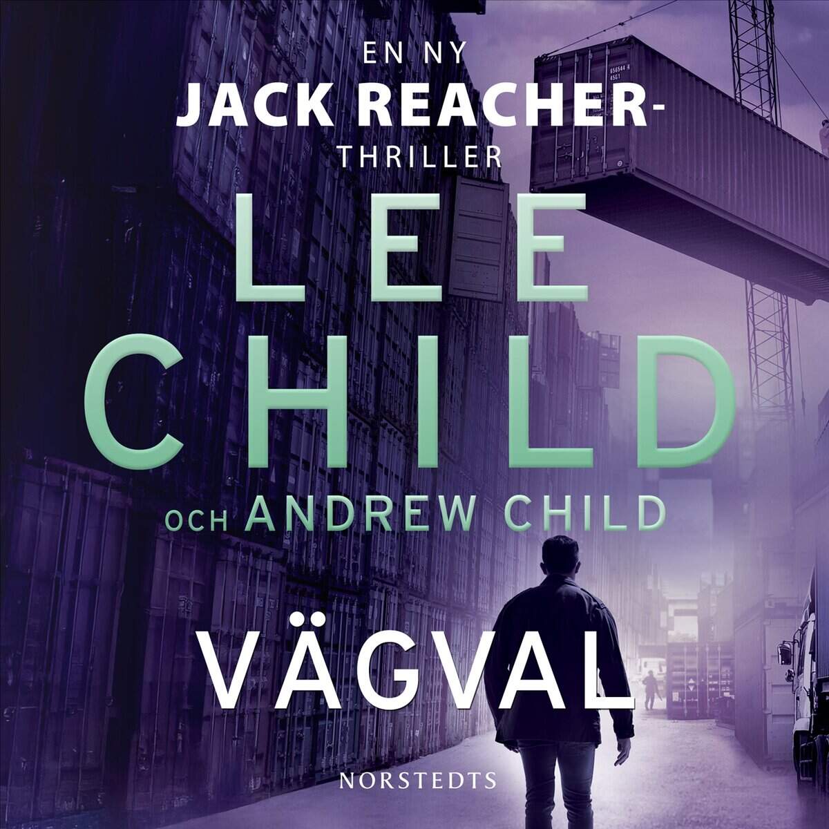 Child, Lee ; Child, Andrew | VÄGVAL
