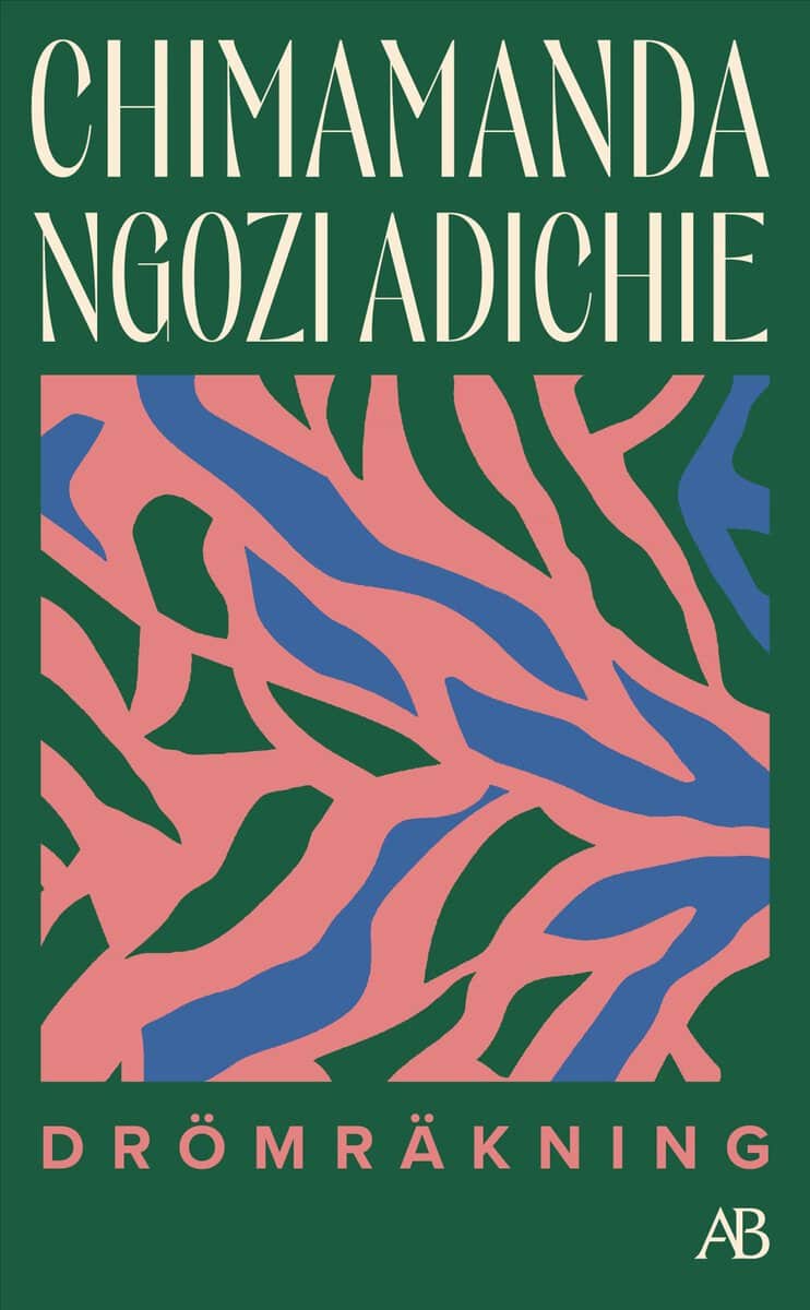 Adichie, Chimamanda Ngozi | DRÖMRÄKNING