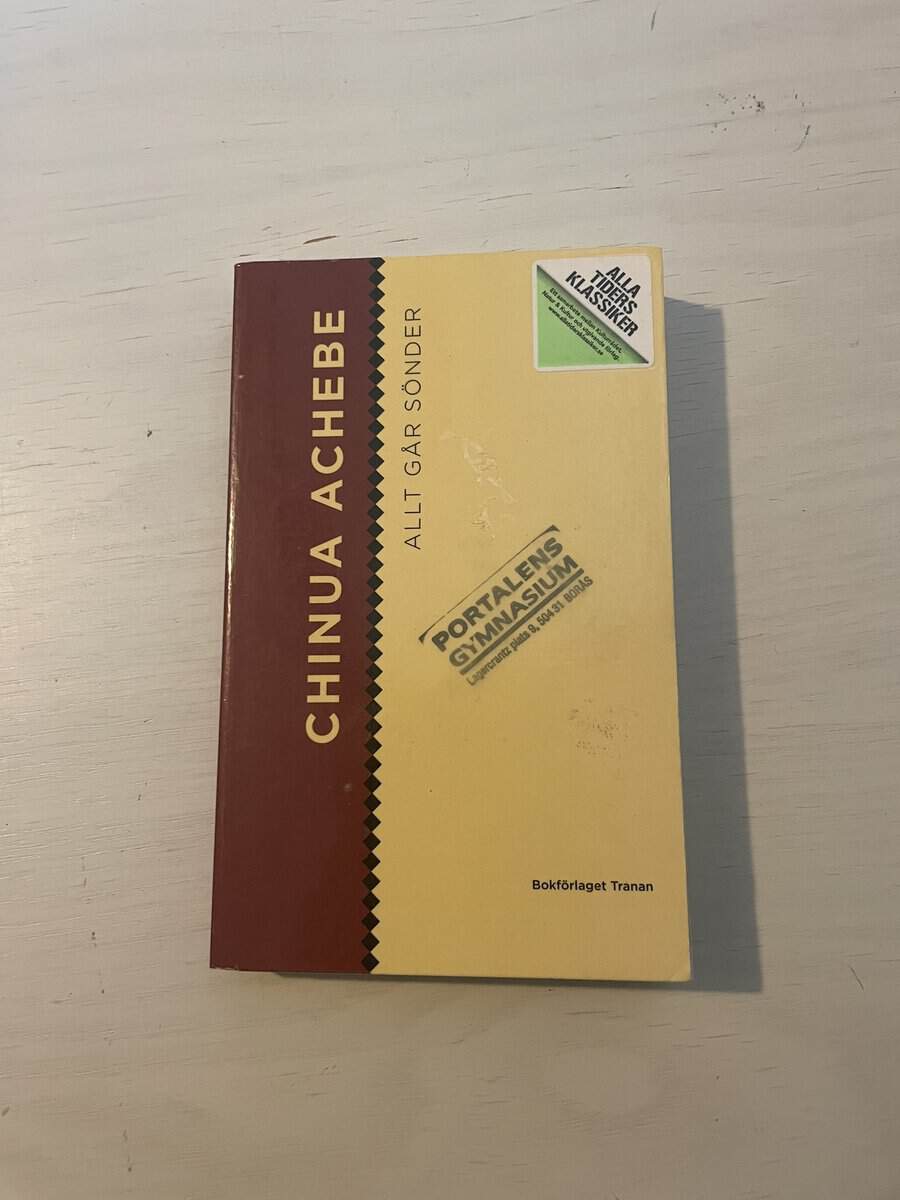 Chinua Achebe : Allt går sönder