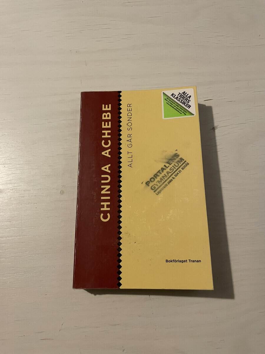 Chinua Achebe : Allt går sönder