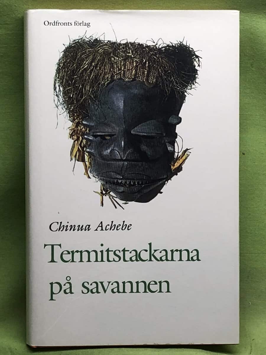 Chinua Achebe : Termitstackarna på savannen
