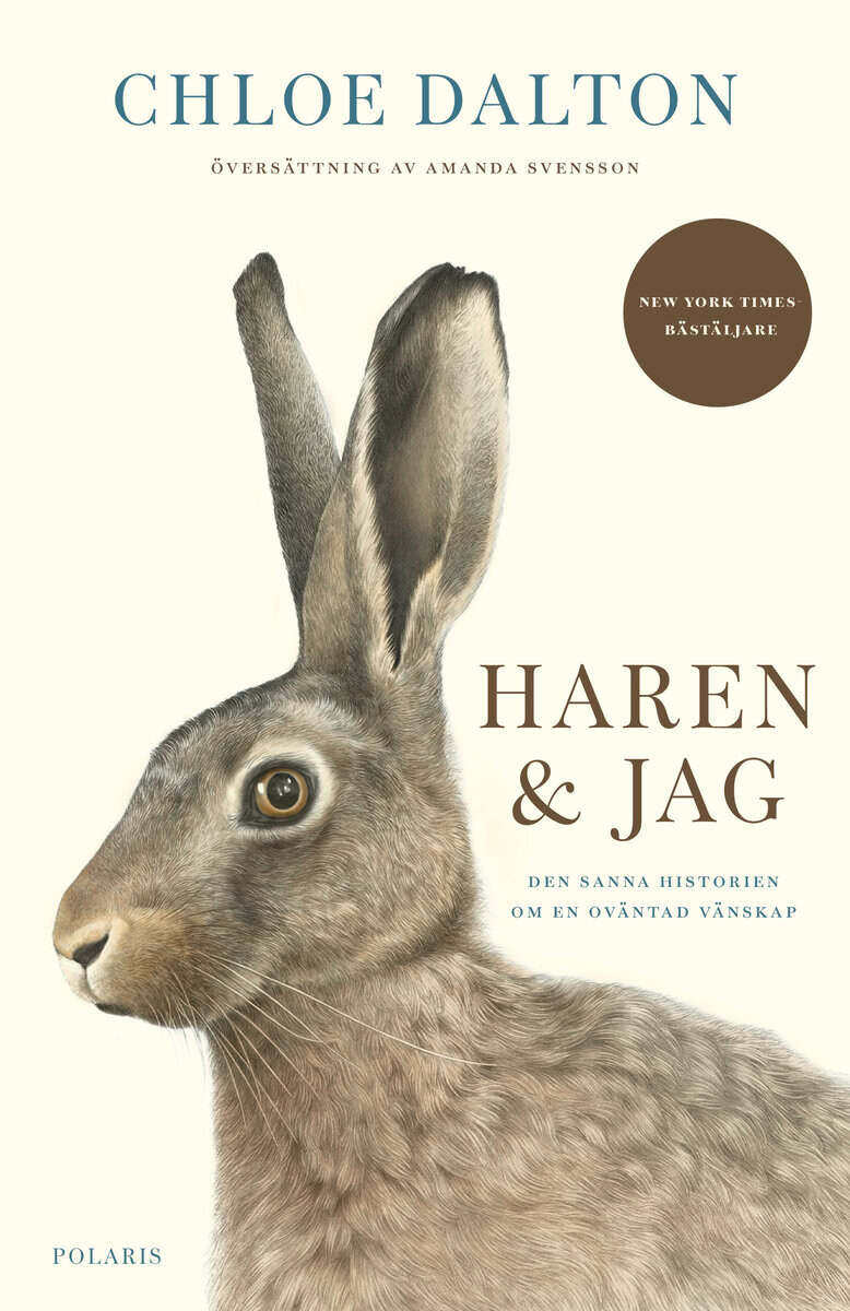 Chloe Dalton : Haren och jag