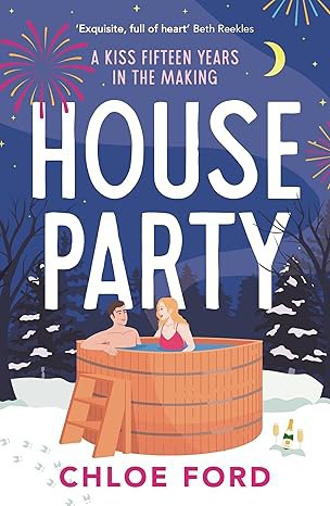 Chloe Ford : House Party