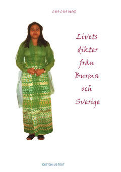 Cho Cho Mar : Livets dikter från Burma och Sverige