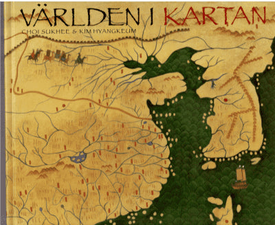 Choi, Sukhee ; Kim, Hyangkeum : Världen i kartan