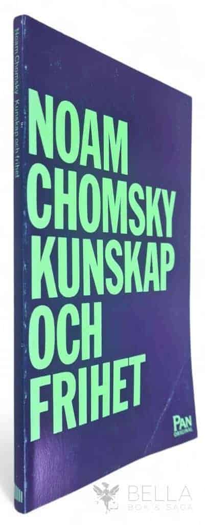 Chomsky, Noam ; Lindberg, Magnus K:son : Kunskap och frihet
