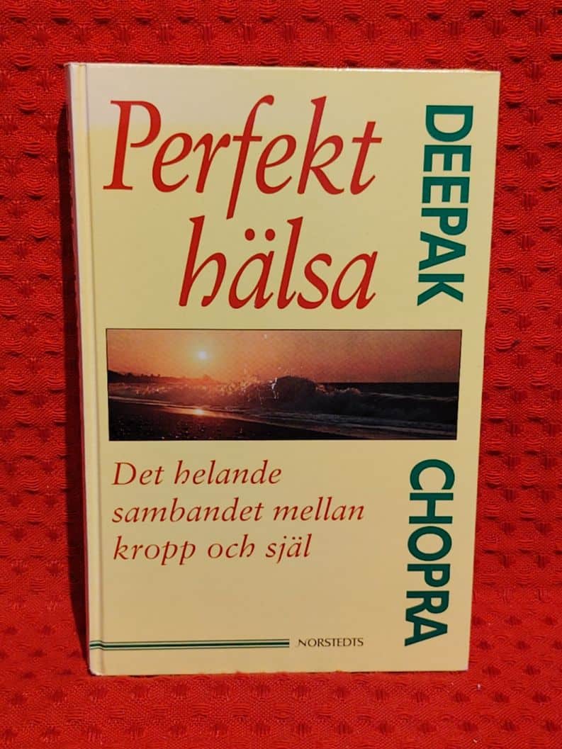 Chopra, Deepak, 1946- : Perfekt hälsa