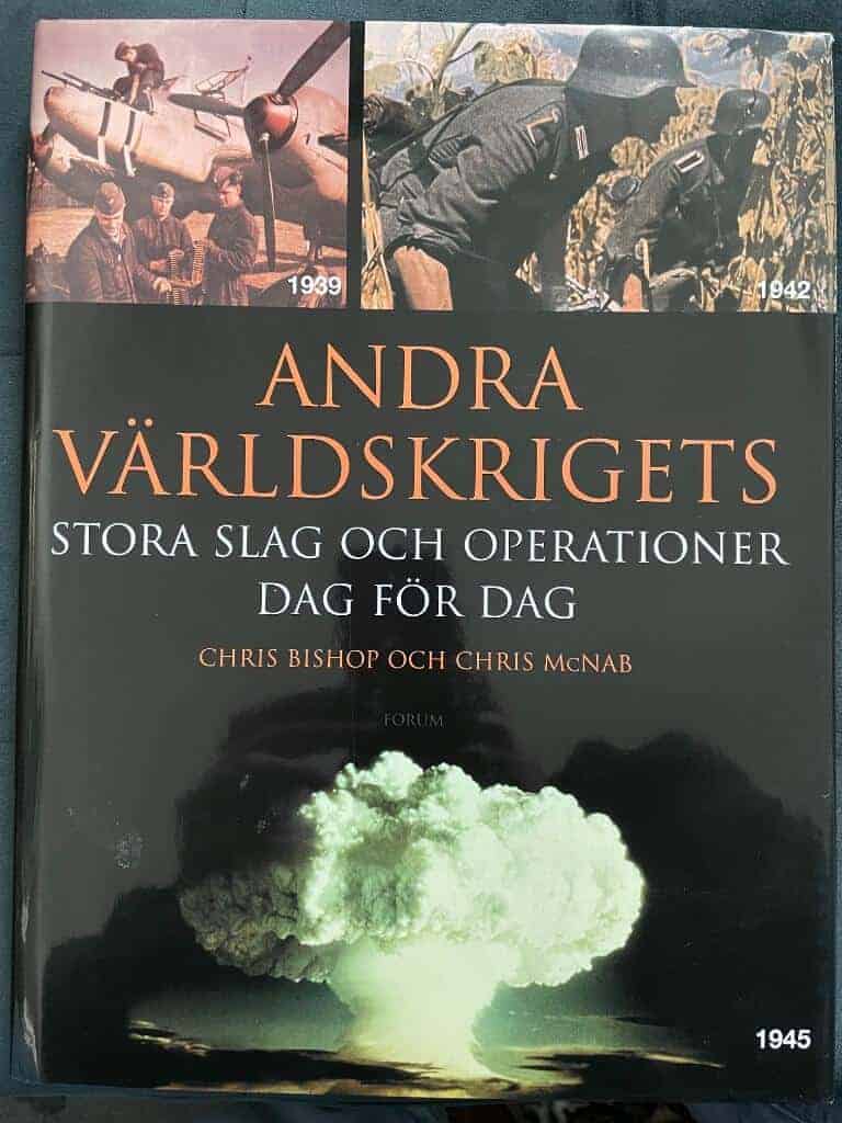 Chris Bishop : Andra världskrigets stora slag och operationer dag för dag