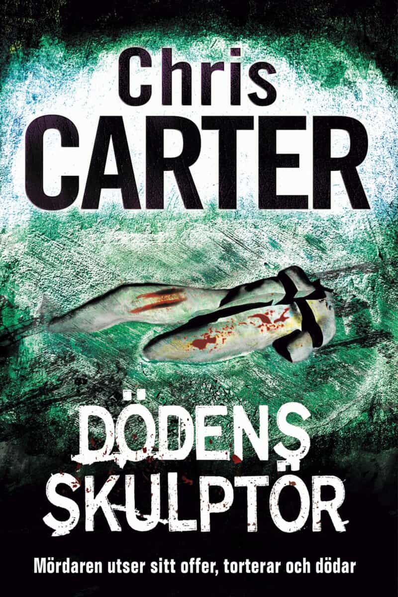 Chris Carter : Dödens skulptör