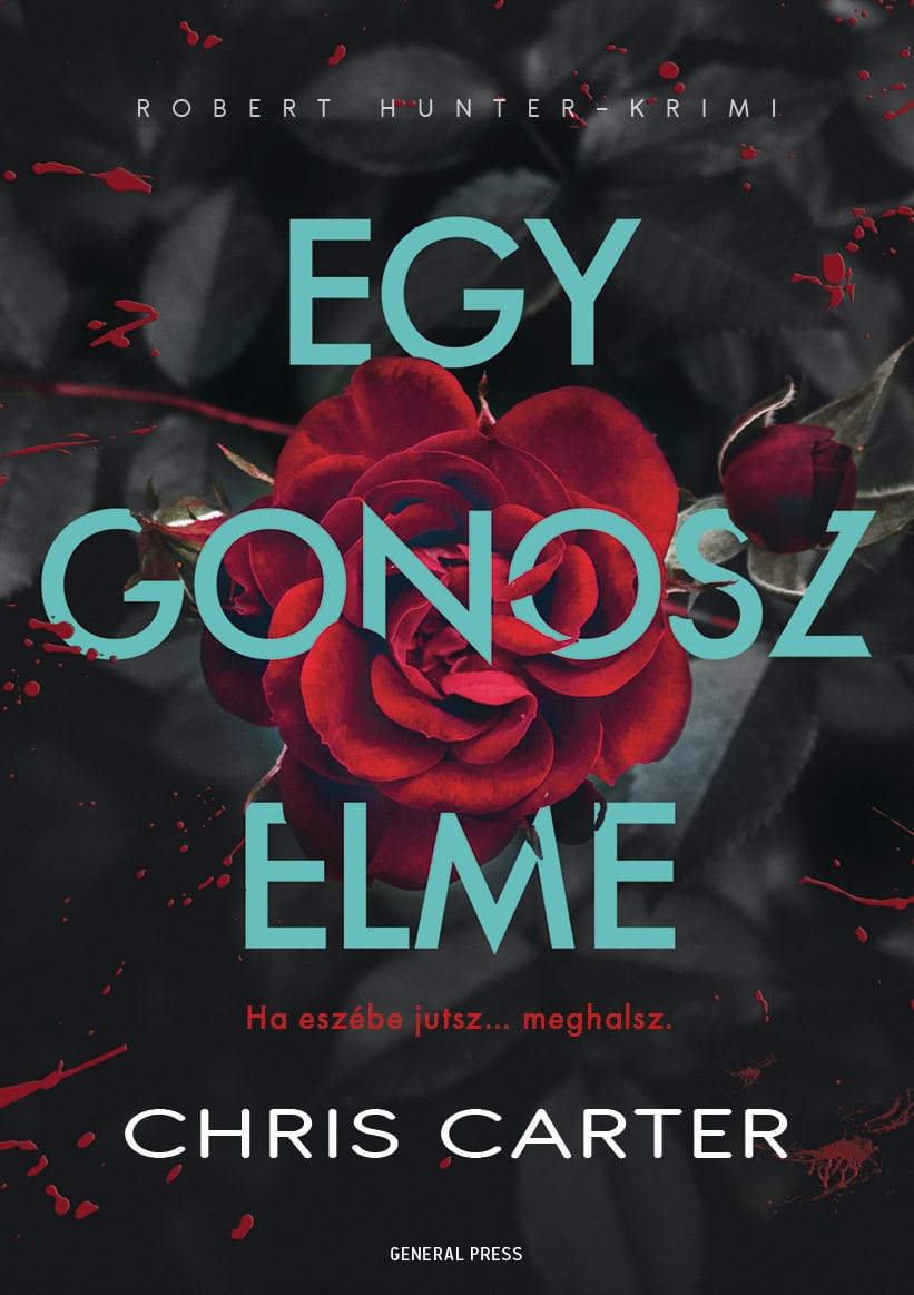 Chris Carter : Egy gonosz elme