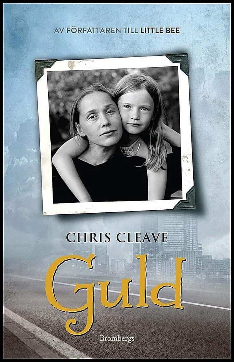 Chris Cleave : Guld