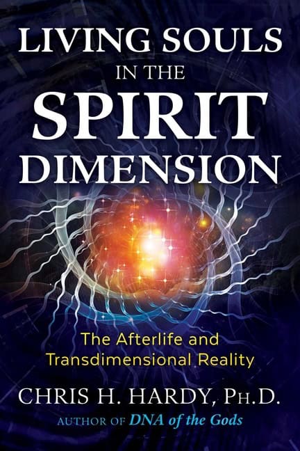 Chris H. Hardy : Living Souls In The Spirit Dimension
