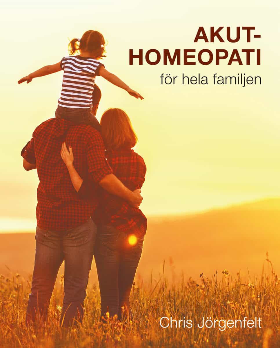 Chris Jörgenfelt : Akuthomeopati för hela familjen