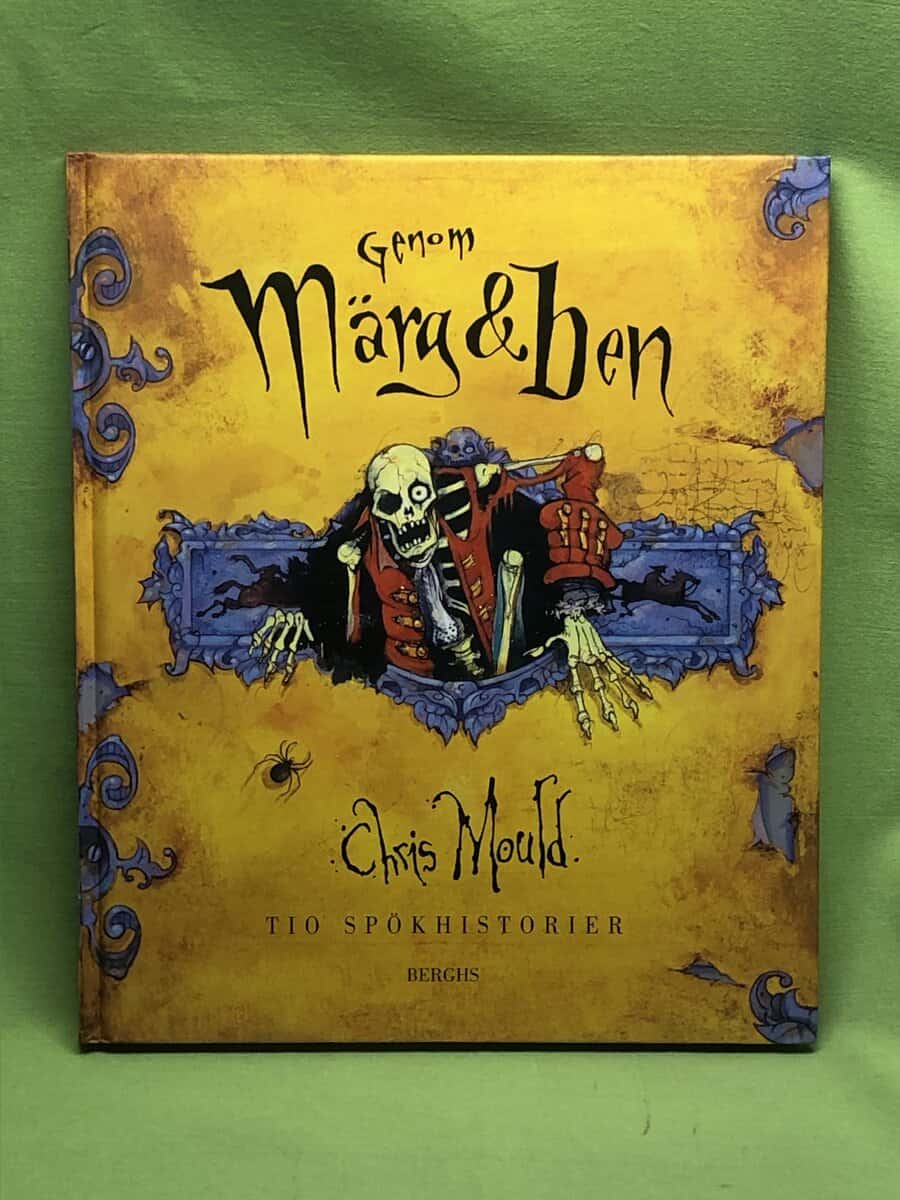 Chris Mould : Genom märg & ben