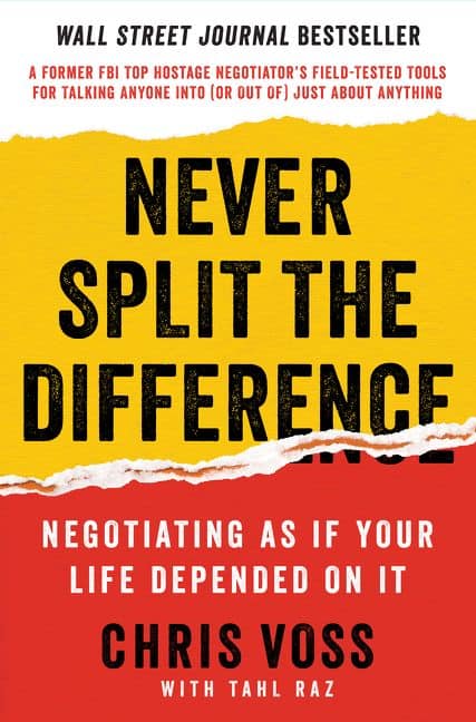 Chris Voss : Never split the difference