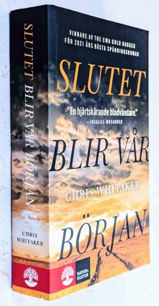 Chris Whitaker : Slutet blir vår början