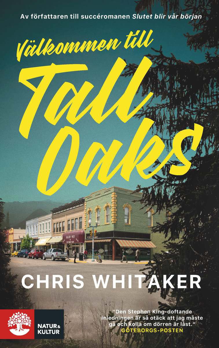Chris Whitaker : Välkommen till Tall Oaks