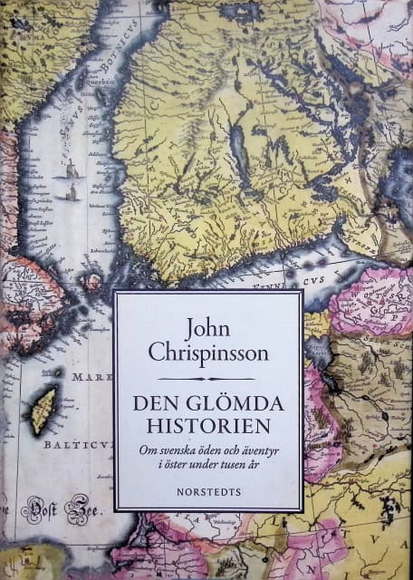 Chrispinsson John : Den glömda historien