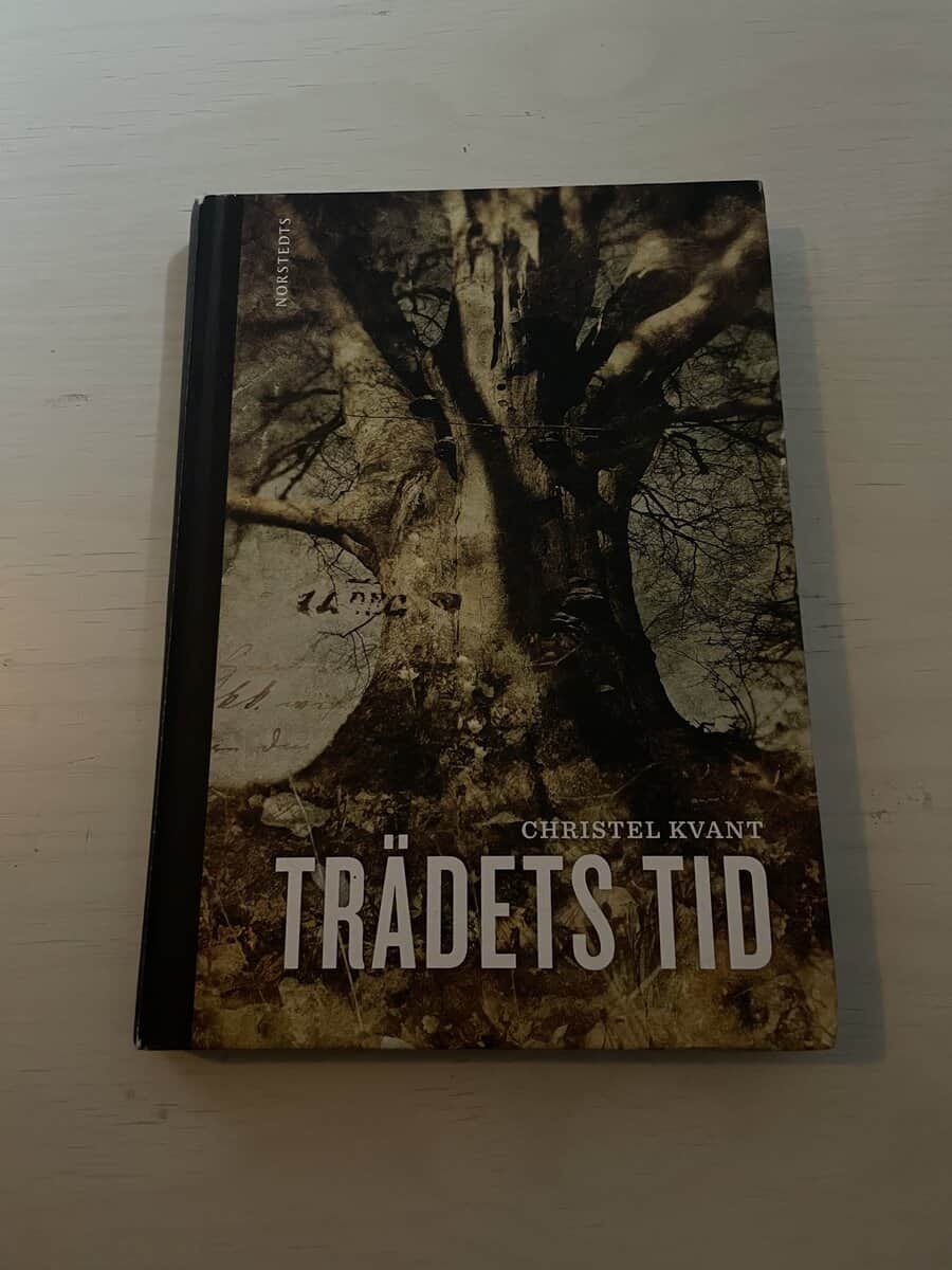 Christel Kvant : Trädets tid