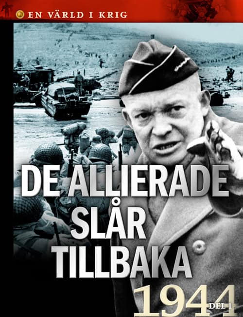 Christensen, Else ; Hansen, Niels ; Simonsen, Torben R. ; Viuf, Berif ; Raaschou, Ulla Edelbo ; Schouboe, Esben ; Overbye, Stine ; Palmgren, Gorm : De allierade slår tillbaka