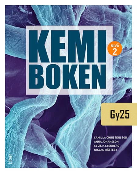 Christensson, Camilla ; Johansson, Anna ; Stenberg, Cecilia ; Wästeby, Niklas : Kemiboken nivå 2