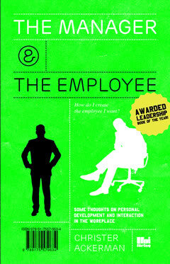 Christer Ackerman : The manager and the employee