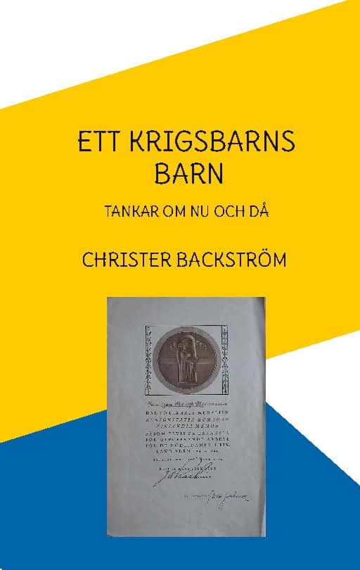 Christer Backström : Ett krigsbarns barn