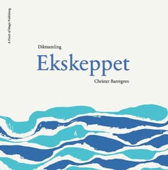 Christer Barregren : Ekskeppet