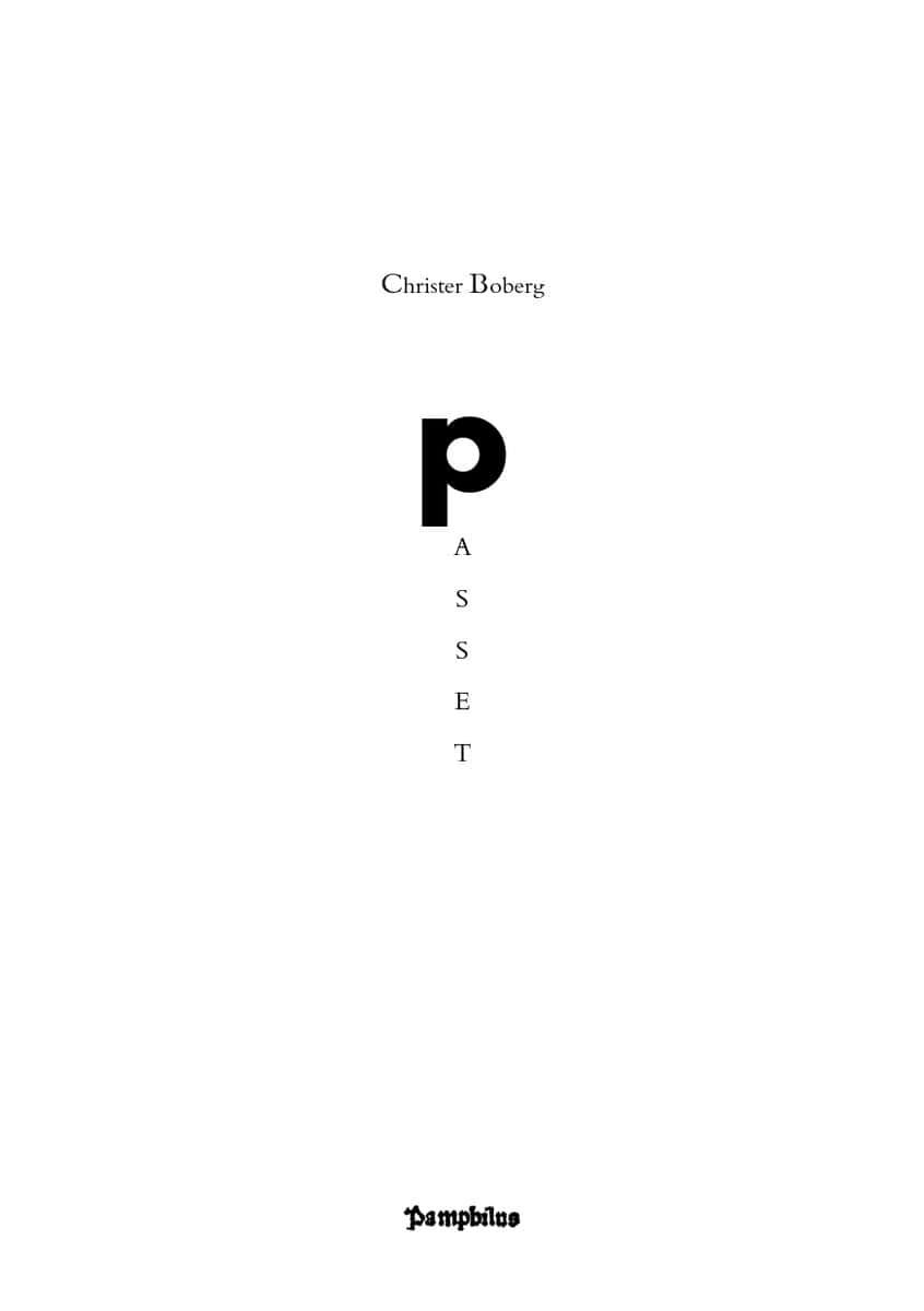 Christer Boberg : Passet