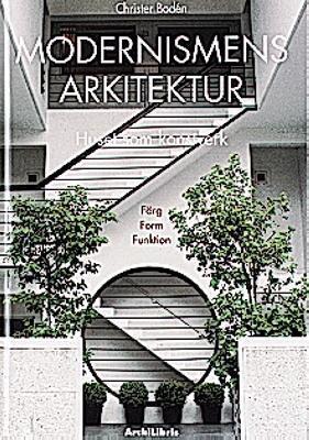 Christer Bodén : Modernismens arkitektur