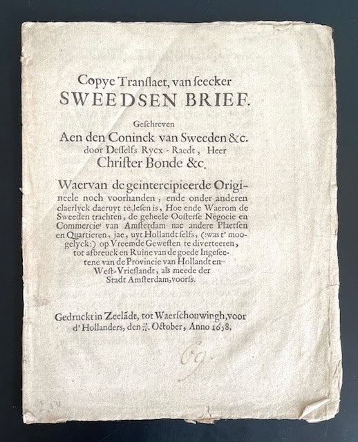 Christer Bonde : Copye Translaet, van seecker Sweedsen Brief. Geschreven aen den Coninck van Sweeden &c. door desselfs Rycks-Raedt, Heer Christer Bonde &c.