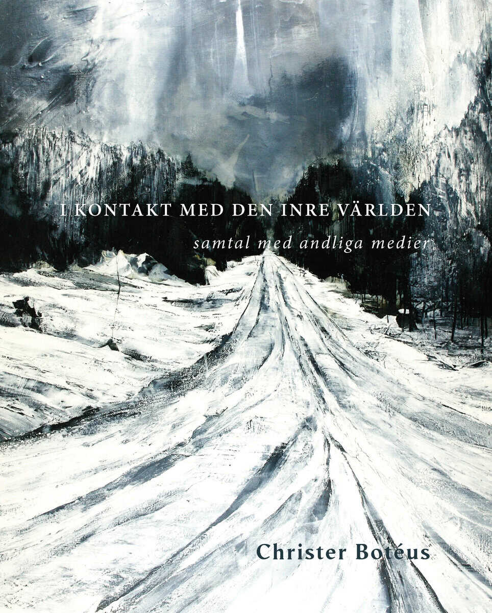 Christer Botéus : I kontakt med den inre världen