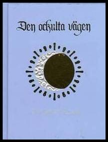 Christer Claus : Den ockulta vägen