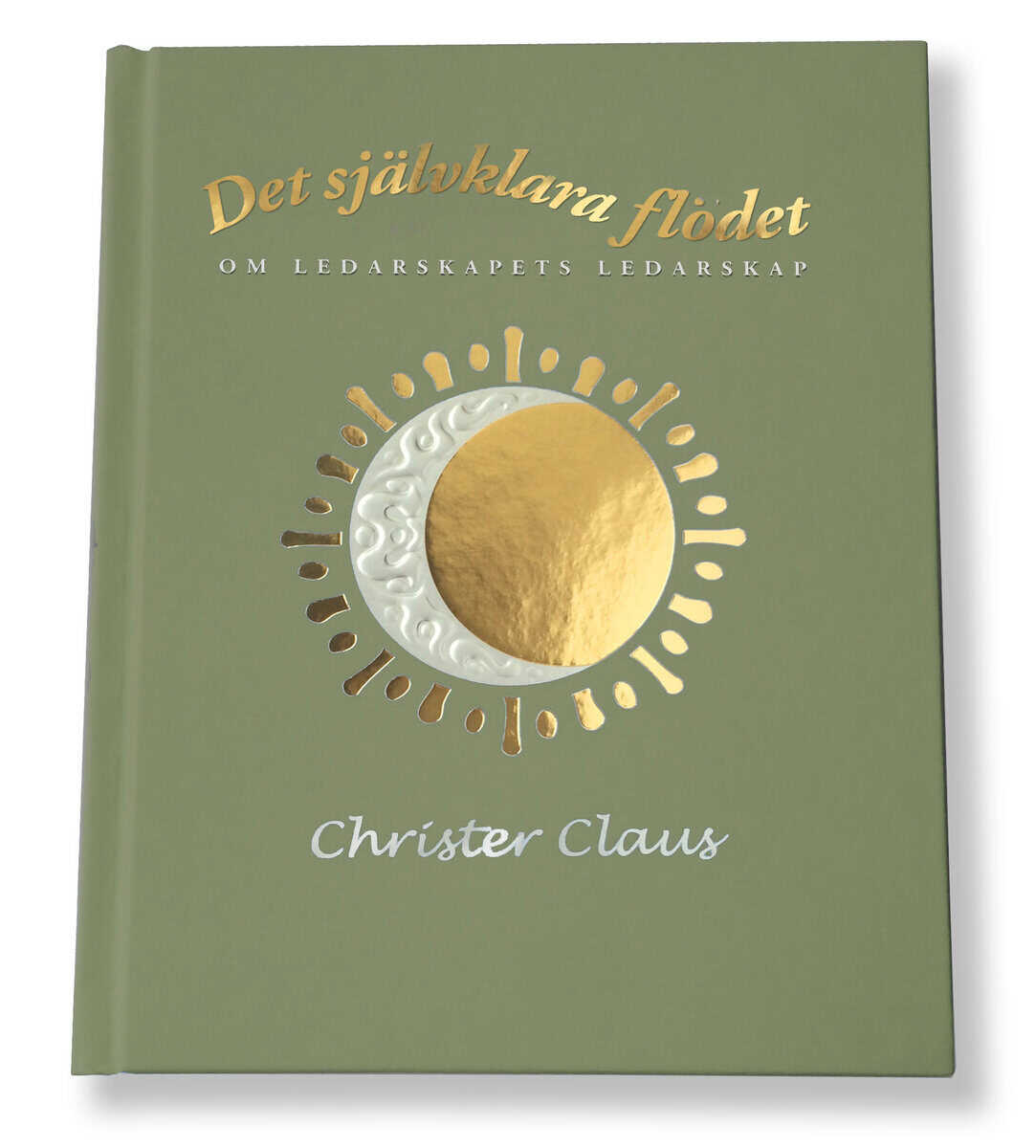 Christer Claus : Det självklara flödet