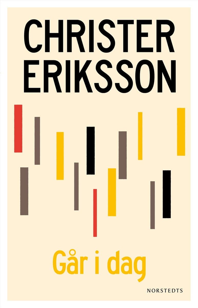 Christer Eriksson : Går i dag