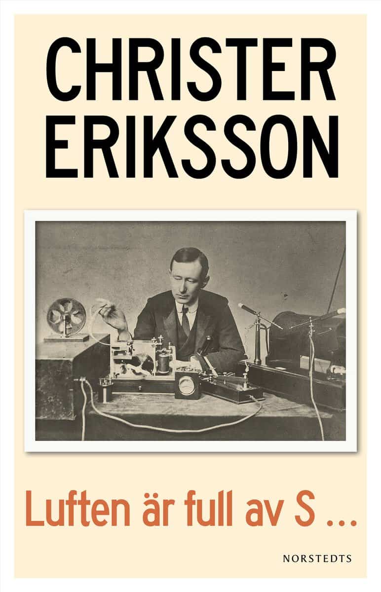 Christer Eriksson : Luften är full av S