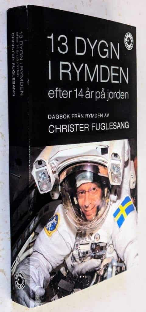 Christer Fuglesang : 13 dygn i rymden efter 14 år på jorden