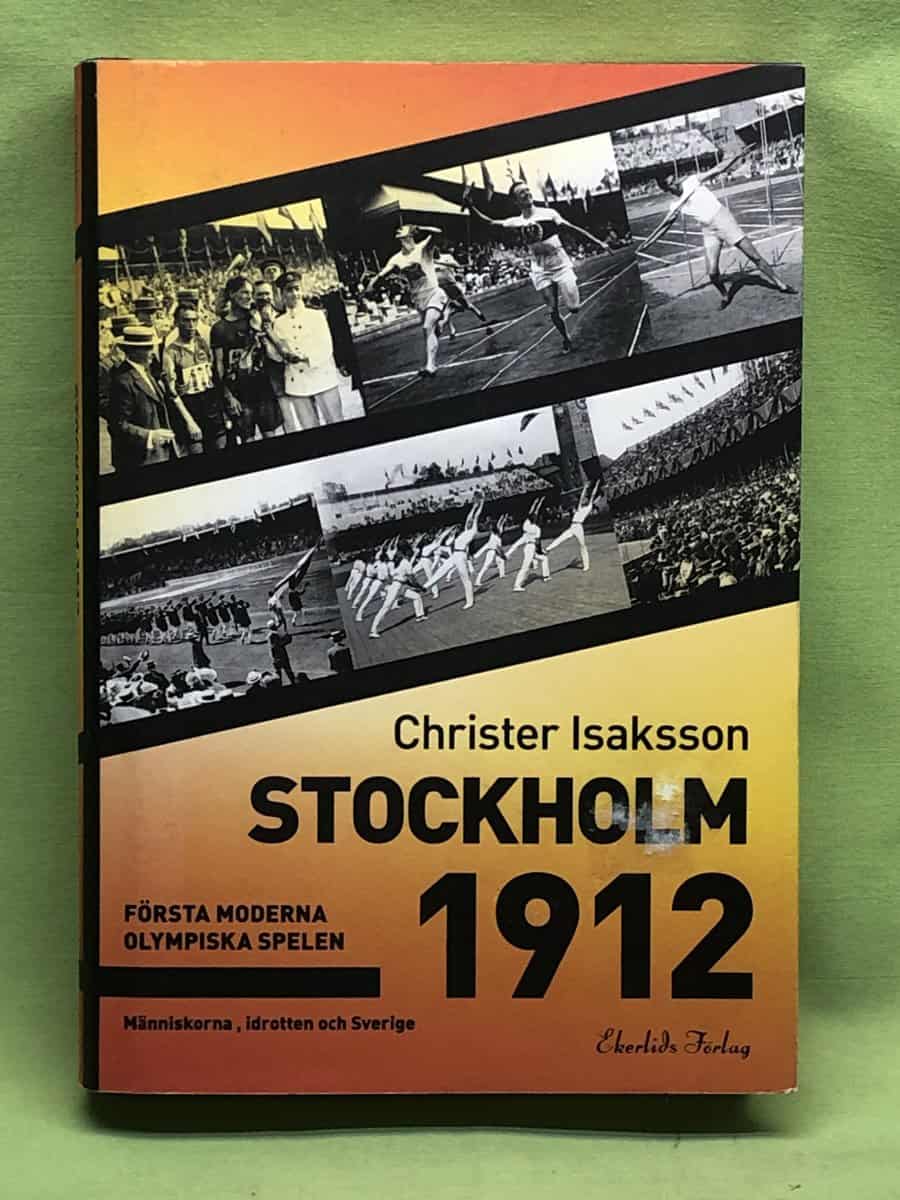 Christer Isaksson : Stockholm 1912